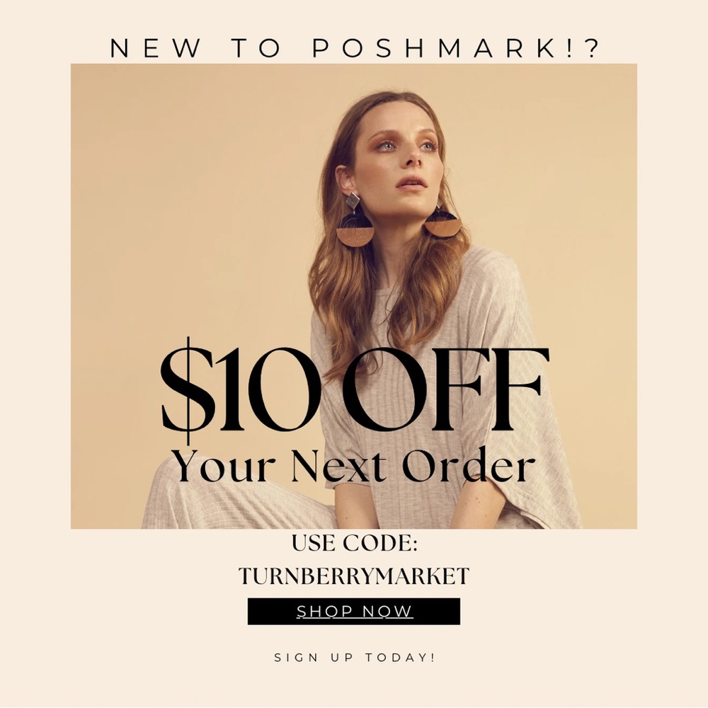Create your Poshmark account and get $10 by using the code TURNBERRYMARKET